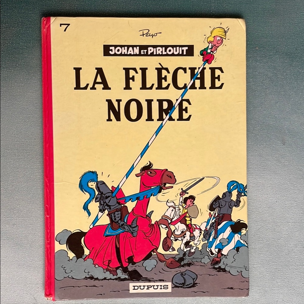 Johan et Pirlouit La Flèche Noire Comic Book Vintage 1984
